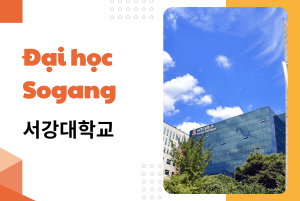 Đại học Sogang - Trường đại học hàng đầu tại Hàn Quốc
